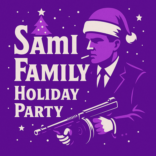Dec 6- Sami Family VIP Holiday Party
