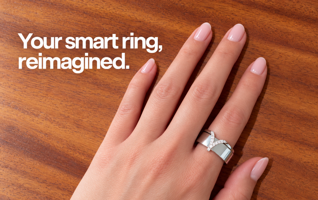 Your smart ring, reimagined.